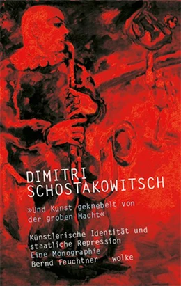 Abbildung von Feuchtner | Dimitri Schostakowitsch | 1. Auflage | 2017 | beck-shop.de