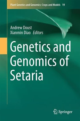 Abbildung von Doust / Diao | Genetics and Genomics of Setaria | 1. Auflage | 2016 | beck-shop.de