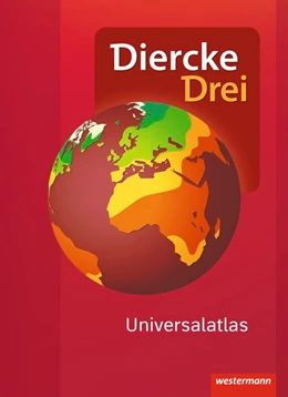 Abbildung von Diercke Drei Universalatlas - Aktuelle Ausgabe | 1. Auflage | 2017 | beck-shop.de