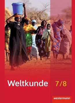 Abbildung von Weltkunde 7 / 8. Schulbuch. Gemeinschaftsschulen. Schleswig-Holstein | 1. Auflage | 2017 | beck-shop.de