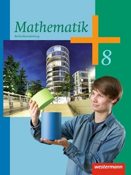 Abbildung von Mathematik 8. Schulbuch. Sekundarstufe 1. Berlin | 1. Auflage | 2017 | beck-shop.de