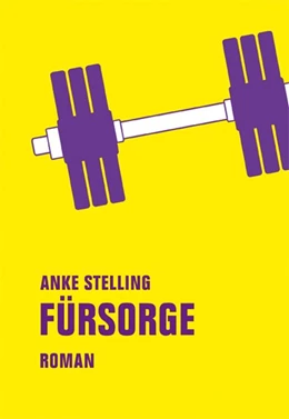 Abbildung von Stelling | Fürsorge | 1. Auflage | 2017 | beck-shop.de