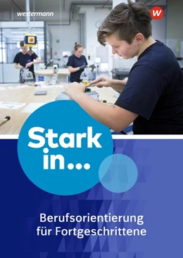 Abbildung von Stark in ... Themenhefte. Arbeitsheft Berufsorientierung 2: für Fortgeschrittene | 1. Auflage | 2017 | beck-shop.de