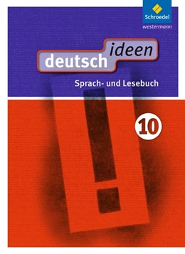 Abbildung von deutsch ideen 10. Schulbuch. S1. Ausgabe Ost | 1. Auflage | 2017 | beck-shop.de