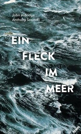 Abbildung von Aldridge / Sosinski | Ein Fleck im Meer | 1. Auflage | 2017 | beck-shop.de