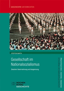 Abbildung von Barth | Gesellschaft im Nationalsozialismus | 1. Auflage | 2017 | beck-shop.de