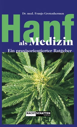 Abbildung von Grotenhermen | Hanf als Medizin | 1. Auflage | 2017 | beck-shop.de