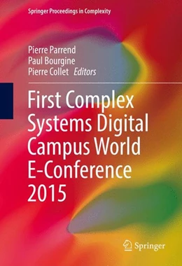 Abbildung von Bourgine / Collet | First Complex Systems Digital Campus World E-Conference 2015 | 1. Auflage | 2016 | beck-shop.de