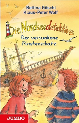 Abbildung von Wolf / Göschl | Die Nordseedetektive [5] - Der versunkene Piratenschatz | 1. Auflage | 2017 | beck-shop.de