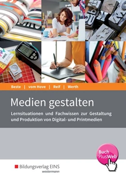 Abbildung von Beste / Hove | Medien gestalten. Schülerband | 4. Auflage | 2017 | beck-shop.de