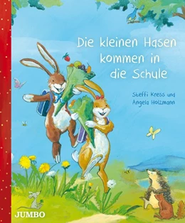 Abbildung von Kress | Die kleinen Hasen kommen in die Schule | 1. Auflage | 2017 | beck-shop.de