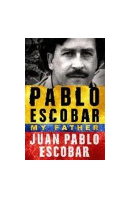 Abbildung von Escobar | Pablo Escobar: My Father | 1. Auflage | 2017 | beck-shop.de