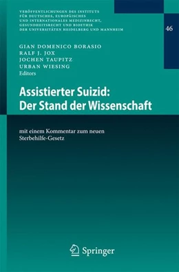 Abbildung von Borasio / Jox | Assistierter Suizid: Der Stand der Wissenschaft | 1. Auflage | 2016 | beck-shop.de