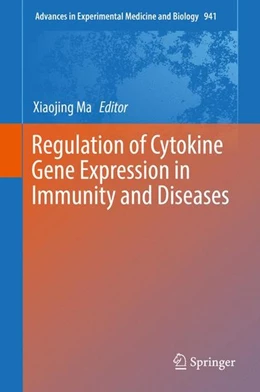 Abbildung von Ma | Regulation of Cytokine Gene Expression in Immunity and Diseases | 1. Auflage | 2016 | beck-shop.de