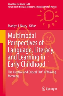 Abbildung von Narey | Multimodal Perspectives of Language, Literacy, and Learning in Early Childhood | 1. Auflage | 2017 | beck-shop.de