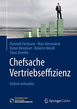 Abbildung von Fürtbauer / Heemskerk | Chefsache Vertriebseffizienz | 1. Auflage | 2017 | beck-shop.de