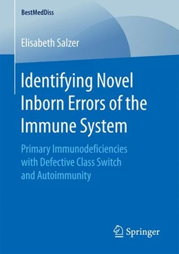 Abbildung von Salzer | Identifying Novel Inborn Errors of the Immune System | 1. Auflage | 2017 | beck-shop.de