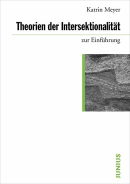 Abbildung von Meyer | Theorien der Intersektionalität zur Einführung | 1. Auflage | 2017 | beck-shop.de