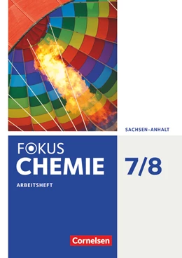 Abbildung von Arndt / Arnold | Fokus Chemie - Neubearbeitung - Sachsen-Anhalt - 7./8. Schuljahr | 1. Auflage | 2017 | beck-shop.de