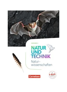 Abbildung von Bresler / Lichtenberger | Natur und Technik - Naturwissenschaften: Neubearbeitung - Ausgabe A - 5./6. Schuljahr: Naturwissenschaften | 1. Auflage | 2017 | beck-shop.de