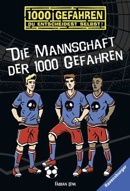 Abbildung von Lenk / Ravensburger Verlag GmbH | Die Mannschaft der 1000 Gefahren | 1. Auflage | 2017 | beck-shop.de