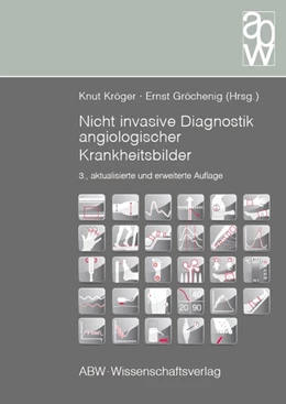 Abbildung von Kröger / Gröchenig | Nicht invasive Diagnostik angiologischer Krankheitsbilder | 3. Auflage | 2017 | beck-shop.de