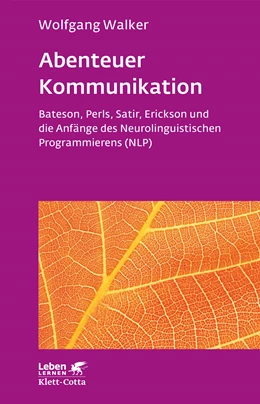 Abbildung von Walker | Abenteuer Kommunikation (Leben Lernen, Bd. 293) | 9. Auflage | 2017 | beck-shop.de