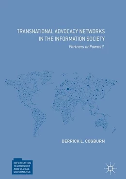 Abbildung von Cogburn | Transnational Advocacy Networks in the Information Society | 1. Auflage | 2017 | beck-shop.de