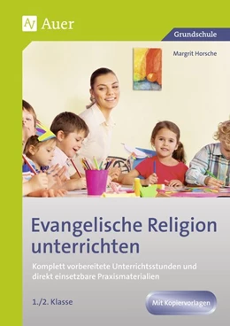 Abbildung von Horsche | Evangelische Religion unterrichten - Klasse 1/2 | 1. Auflage | 2017 | beck-shop.de