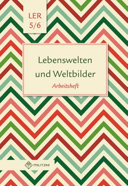 Abbildung von Eisenschmidt | Lebenswelten und Weltbilder. Klassen 5/6. Arbeitsheft. Brandenburg | 1. Auflage | 2017 | beck-shop.de