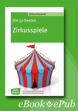 Abbildung von Zirkus Giovanni | Die 50 besten Zirkusspiele - eBook | 1. Auflage | 2017 | beck-shop.de