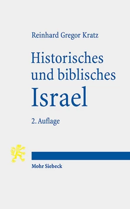 Abbildung von Kratz | Historisches und biblisches Israel | 2. Auflage | 2017 | beck-shop.de