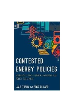 Abbildung von Tosun / Gillard | Contested Energy Policies | 1. Auflage | 2017 | beck-shop.de