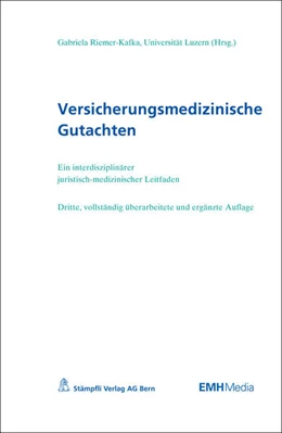 Abbildung von Riemer-Kafka | Versicherungsmedizinische Gutachten | 3. Auflage | 2017 | beck-shop.de