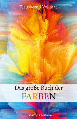 Abbildung von Vollmar | Das große Buch der Farben | 1. Auflage | 2017 | beck-shop.de