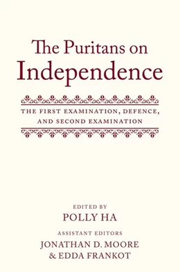 Abbildung von Ha / Moore | The Puritans on Independence | 1. Auflage | 2017 | beck-shop.de