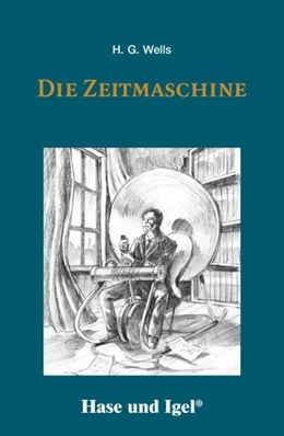 Abbildung von Wells | Die Zeitmaschine | 1. Auflage | 2017 | beck-shop.de