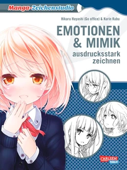 Abbildung von Hayashi | Manga-Zeichenstudio: Emotionen und Mimik ausdrucksstark zeichnen | 1. Auflage | 2017 | beck-shop.de