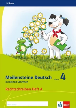 Abbildung von Meilensteine Deutsch in kleinen Schritten. Heft 1. Klasse 4. Rechtschreiben - Ausgabe ab 2017 | 1. Auflage | 2017 | beck-shop.de