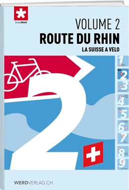 Abbildung von La Suisse à vélo volume 02 Route du rhin | 1. Auflage | 2017 | beck-shop.de