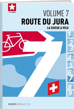 Abbildung von La Suisse à vélo volume 07 Route du jura | 1. Auflage | 2017 | beck-shop.de