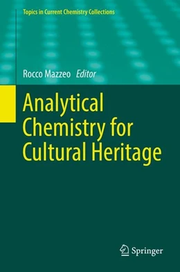 Abbildung von Mazzeo | Analytical Chemistry for Cultural Heritage | 1. Auflage | 2017 | beck-shop.de