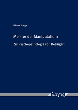 Abbildung von Boeger | Meister der Manipulation | 1. Auflage | 2017 | beck-shop.de