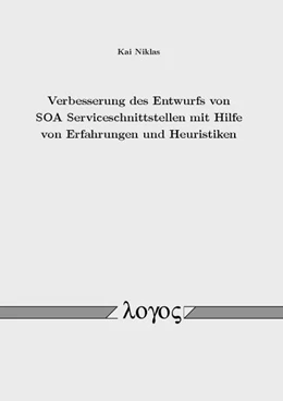 Abbildung von Niklas | Verbesserung des Entwurfs von SOA Serviceschnittstellen mit Hilfe von Erfahrungen und Heuristiken | 1. Auflage | 2017 | beck-shop.de