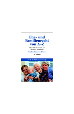 Abbildung von Münch | Ehe- und Familienrecht von A-Z | 15. Auflage | 2002 | 5042 | beck-shop.de