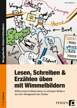 Abbildung von Wehren | Lesen, Schreiben & Erzählen üben mit Wimmelbildern | 1. Auflage | 2017 | beck-shop.de