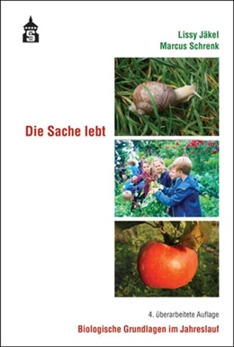 Abbildung von Jäkel / Schrenk | Die Sache lebt | 4. Auflage | 2017 | beck-shop.de