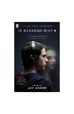 Abbildung von Asher | Thirteen Reasons Why. TV Tie-In | 1. Auflage | 2017 | beck-shop.de