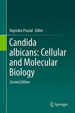Abbildung von Prasad | Candida albicans: Cellular and Molecular Biology | 2. Auflage | 2017 | beck-shop.de