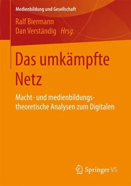 Abbildung von Biermann / Verständig | Das umkämpfte Netz | 1. Auflage | 2017 | beck-shop.de